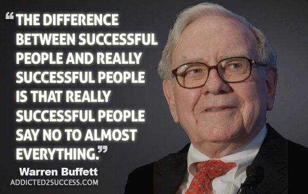 Warren Buffet Quote: The Value Of Saying 